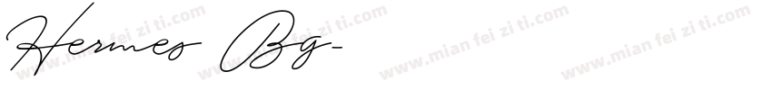 Hermes Bg字体转换